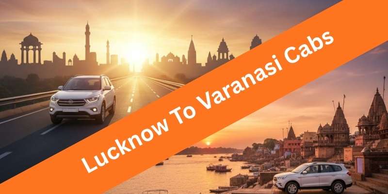 Lucknow to Varanasi